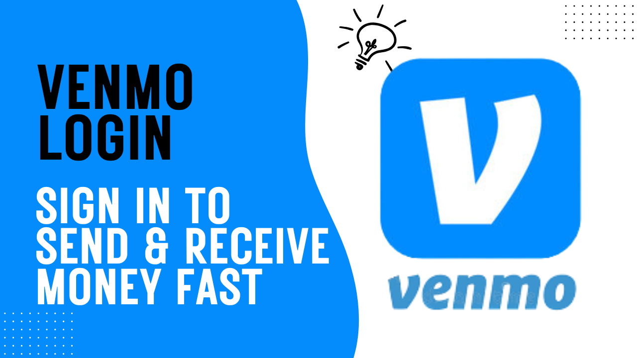 Venmo Login – Access Your Account - Official Website